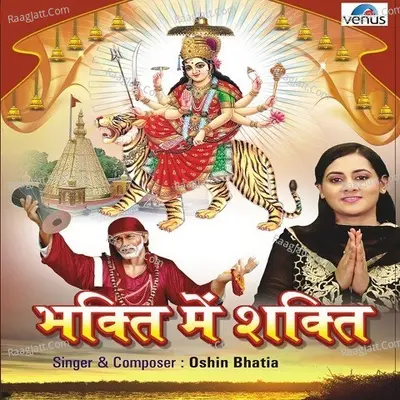 Bhakti Mein Shakti - Oshin Bhatia cover album