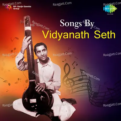 Songs By Vidyanath Seth - Vidyanath Seth cover album