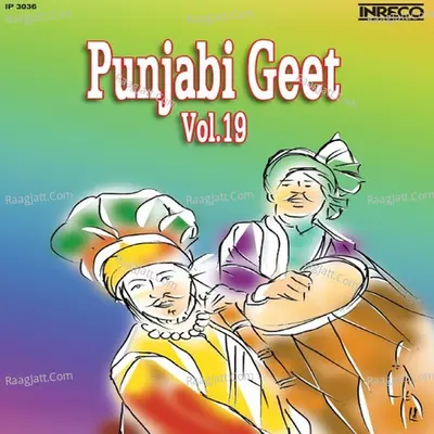 Punjabi Geet Vol 19 - sohan lal cover album