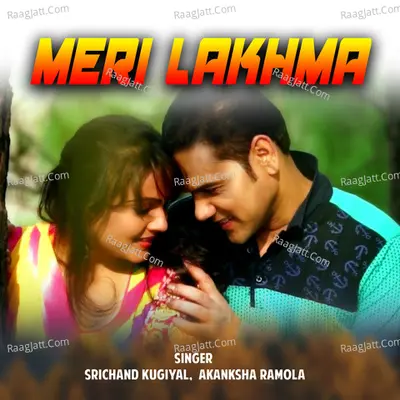 Meri Lakhma - Akanksha Ramola cover album