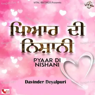 Pyaar Di Nishani - Davinder Deyalpuri cover album