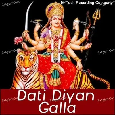 Dati Diyan Galla - Rajpreet cover album