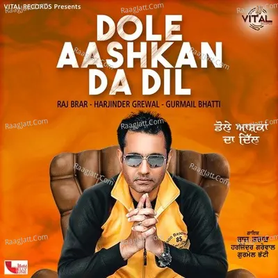 Dole Aashkan Da Dil - Raj Brar cover album