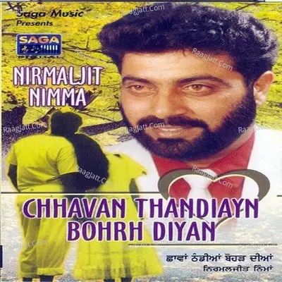 Chhavan Thandian Bohrh Diyan - Nirmaljeet Nimma cover album