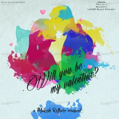 Will You Be My Valentine - Mukesh Rathore cover album