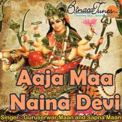 Aaja Maa Naina Devi - Sapna Maan cover album