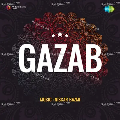 Gazab - Nisar Bazmi cover album