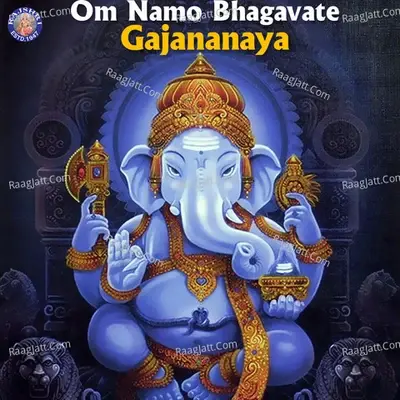 Om Namo Bhagavate Gajananaya - Ketan Patwardhan cover album