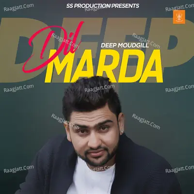 Dil Marda - Deep Moudgill cover album