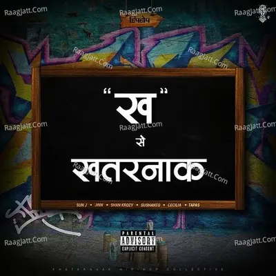 Kha Se Khatarnaak - Khatarnaak cover album