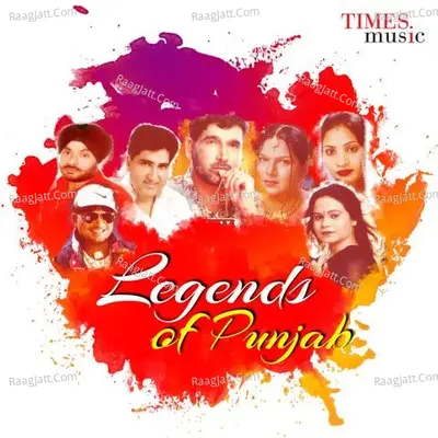 Legends of Punjab - Sachin Ahuja cover album