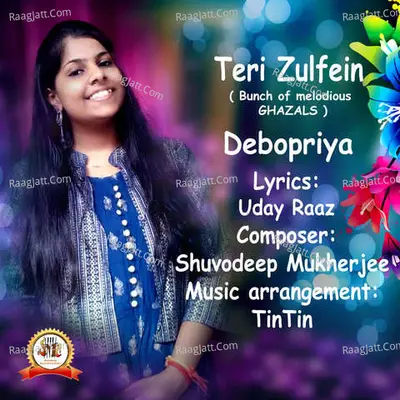 Teri zulfein - Debopriya Saha cover album