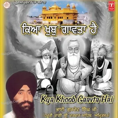 Kya Khoob Gaavta Hai - Bhai Gurdev Singh cover album