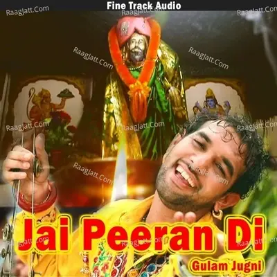 Jai Peeran Di - Gulam Jugni cover album