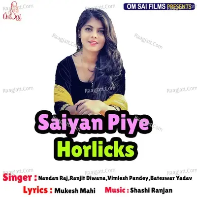 Saiyan Piye Horlicks -  cover album