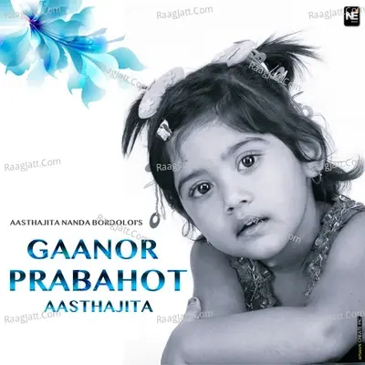 Gaanor Prabahot Aasthajita - 