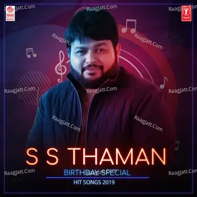 S.S. Thaman Birthday Special Hit Songs 2019 - S. Thaman cover album