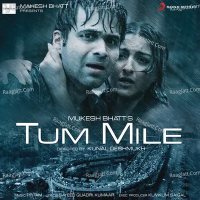 Tum Mile (Original Motion Picture Soundtrack) - Pritam cover album