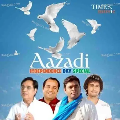 Aazadi -Independence Day Special - Shankar Mahadevan cover album