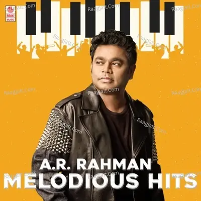 A.R. Rahman Melodious Hits - A. R. Rahman cover album