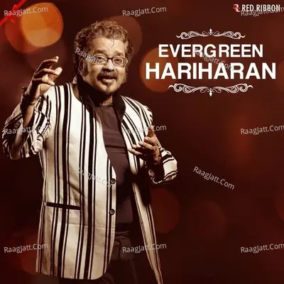 Evergreen Hariharan - Traditional cover album