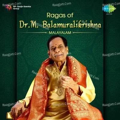 Ragas of Dr. M. Balamuraikrishna - Malayalam - S. Janaki