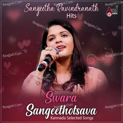 Swara Sangeethotsava - Sangeetha Ravindranath Hits - Kannada Selected Songs - Johny-Nitin cover album