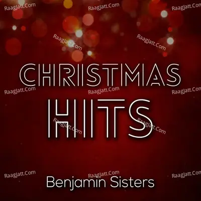 Christmas Hits - Benjamin Sisters cover album