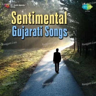 Sentimental Gujarati Songs - Avinash Vyas cover album