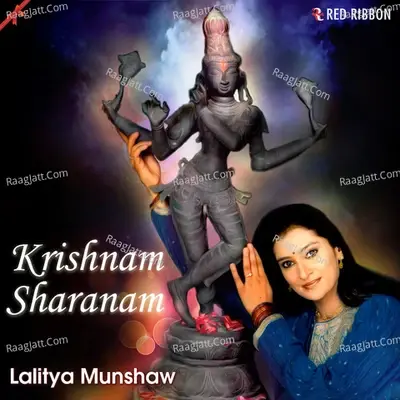 Krishnam Sharanam - Lalitya Munshaw cover album