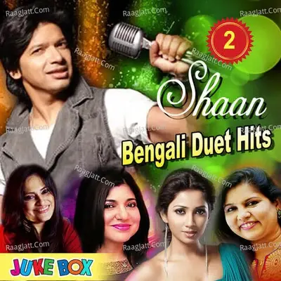 Shaan Bengali Duet Hits Jukebox Part 2 - Bappi Lahiri cover album