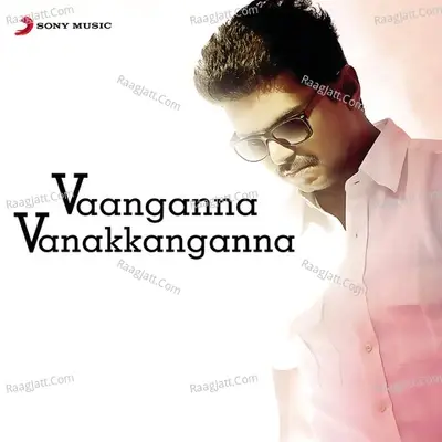 Vaanganna Vanakkanganna - A.R. Rahman cover album