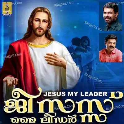 Jesus My Leader - Midhun Thomas Ettumanoor cover album