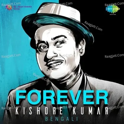 Forever Kishore Kumar: Bengali - Kishore Kumar cover album