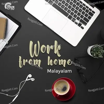 Work From Home Malayalam - Ankit Menon cover album