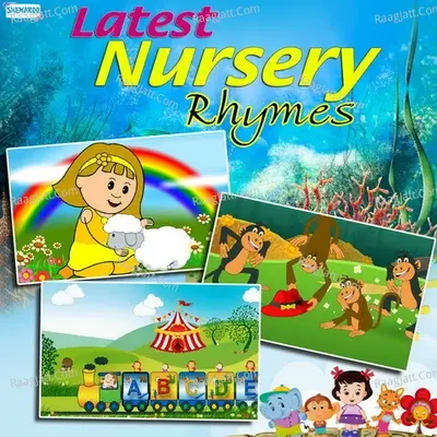 Latest Nursery Rhymes - Roshni Saha cover album