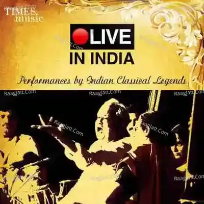 Live in India - Performances by Indian Classical Legends - Shobha Gurtu cover album