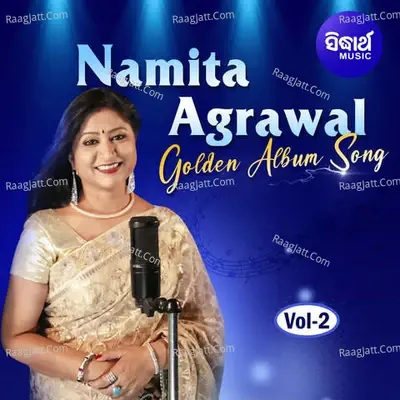 Namita Agrawal Golden Album Songs Vol 2 - Jyotindra Dutta cover album