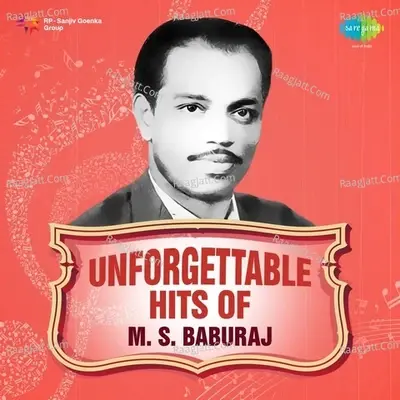 Unforgettable Hits Of M.S. Baburaj - K J Yesudas cover album