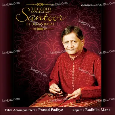 The Gold Collection: Santoor - Ulhas Bapat cover album