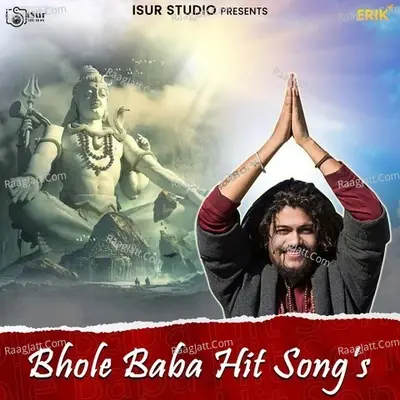 Bhole Baba Hit Song's - Sirazee cover album