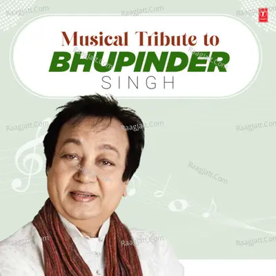 Musical Tribute To Bhupinder Singh - Bhupinder Singh cover album