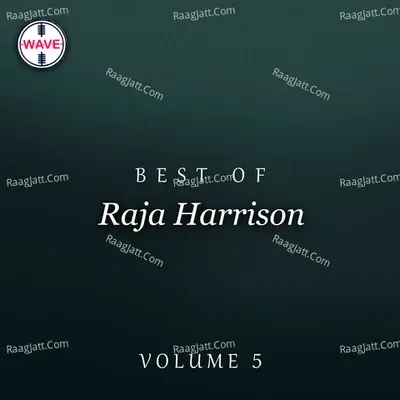 Best Of Raja Harrison, Vol. 5 - Raja Harrison cover album