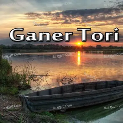 Ganer Tori - Mukul Chakraborty cover album