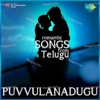 Puvvulanadugu - Romantic Songs From Telugu - K.S. Prakash Rao cover album