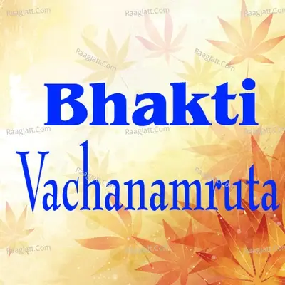 Bhakti Vachanamruta - Vid Adavani cover album