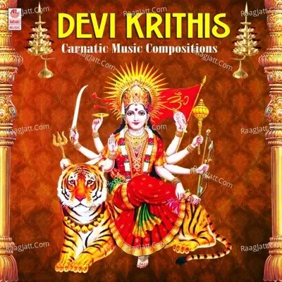 Devi Krithis - Carnatic Music Compositions - Gade Sathyanarayanamurthy cover album