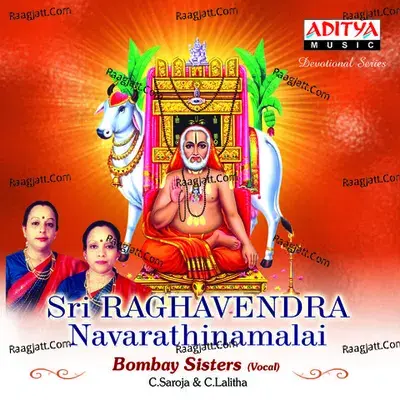 Sri Raghavendra Navarathinamalai - Bombay Sisters cover album