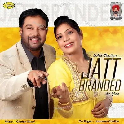 Jatt Branded - Balvir Chotian cover album