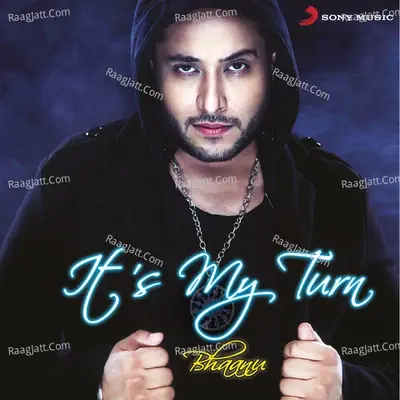 It's My Turn - Gaurav Dayal cover album